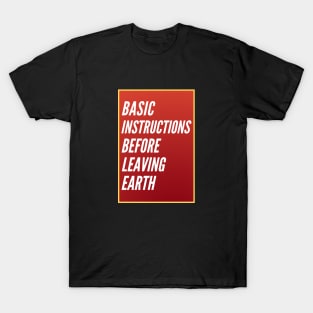 Basic Instructions Before Leaving Earth | Bible Acronym T-Shirt